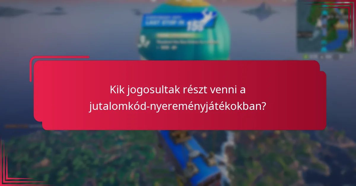 Hogyan igényelhetem a jutalmaimat a nyereményjátékokból?