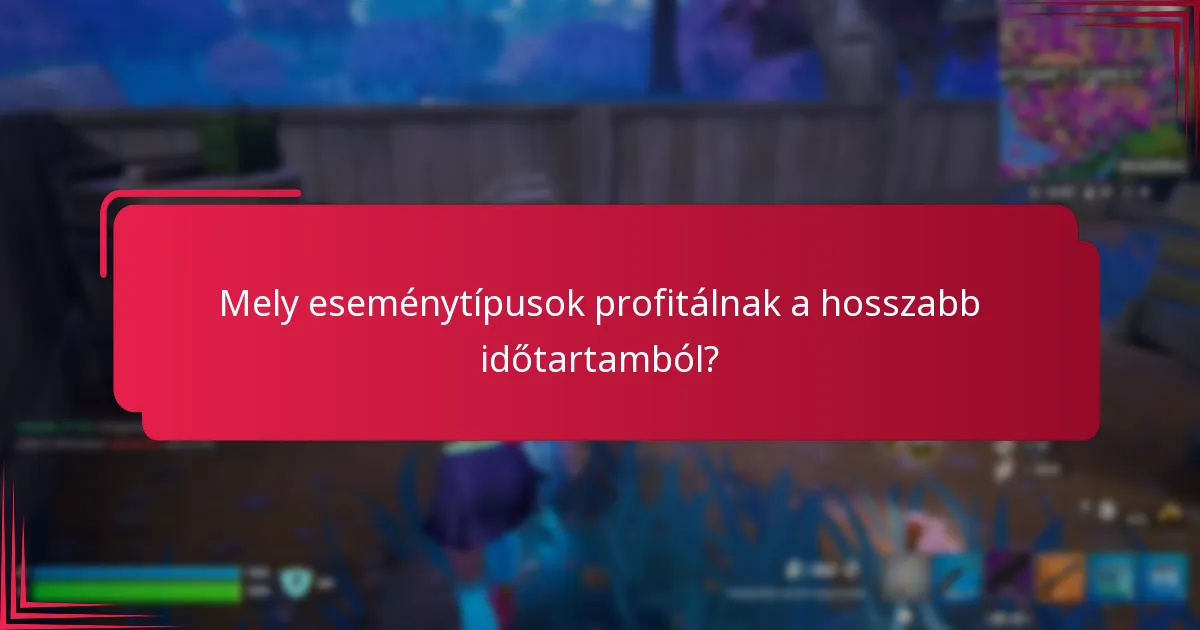 Mely stratégiák maximalizálják a részvételt az esemény küldetéseken?