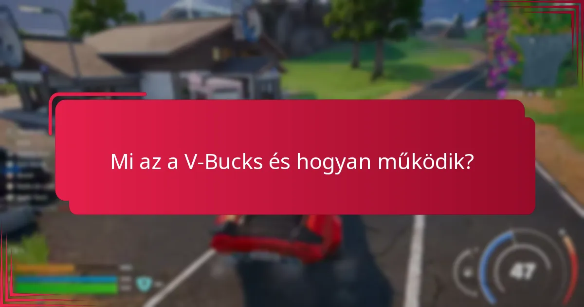Mik a legjobb vásárlási tippek a V-Bucks kártyákhoz?