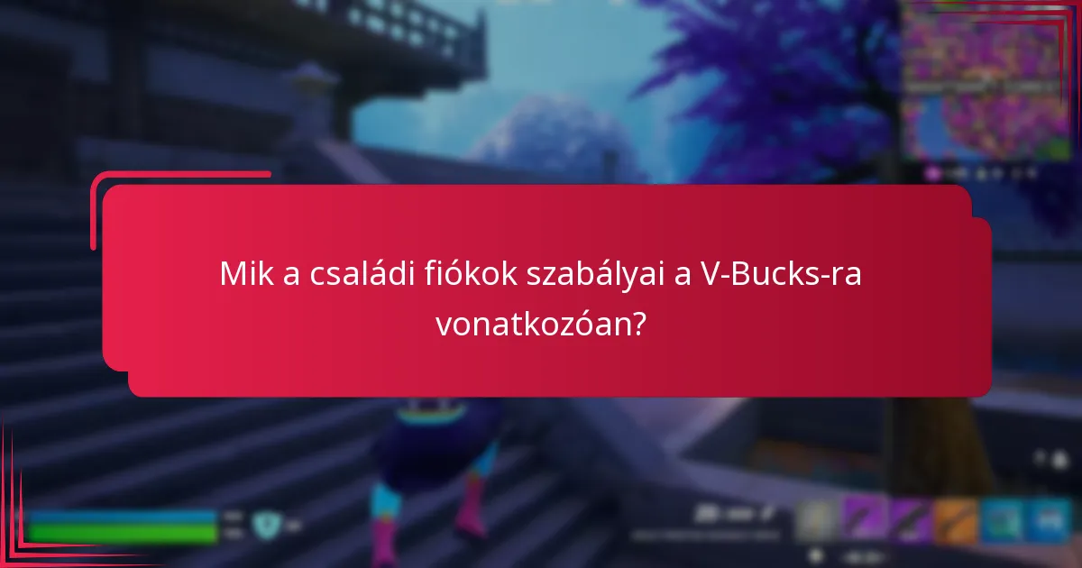 Hogyan lehet megoldani a V-Bucks átutalási problémákat?
